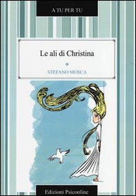 Le ali di Christina - Librerie.coop