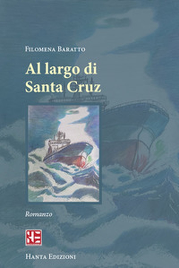 Al largo di Santa Cruz - Librerie.coop Al largo di Santa Cruz - Librerie.coop