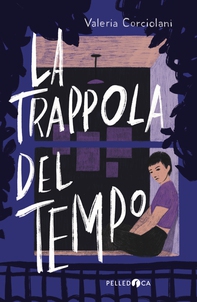 La trappola del tempo - Librerie.coop