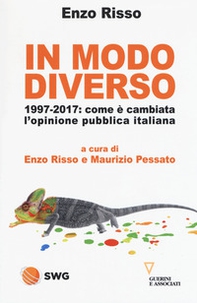 In modo diverso. 1997-2017: come è cambiata l'opinione pubblica italiana - Librerie.coop