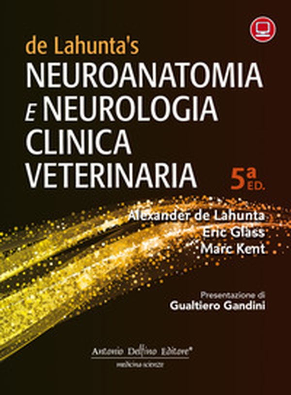 Neuroanatomia e neurologia clinica veterinaria - Librerie.coop