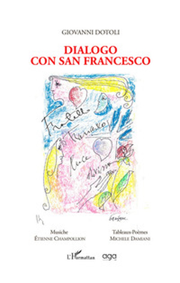 Dialogo con San Francesco - Librerie.coop Dialogo con San Francesco - Librerie.coop