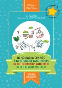 In montagna con Ugo-À la montagne avec Hugues-In the mountains with Hugo-In den bergen mit Hugo - Librerie.coop