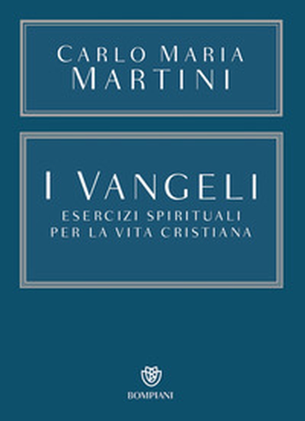 I Vangeli. Esercizi spirituali per la vita cristiana - Librerie.coop I Vangeli. Esercizi spirituali per la vita cristiana - Librerie.coop