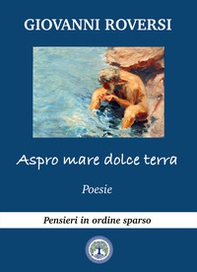 Aspro mare, dolce terra - Librerie.coop