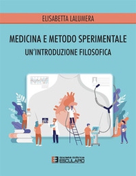 Medicina e metodo sperimentale. Un'introduzione filosofica - Librerie.coop Medicina e metodo sperimentale. Un'introduzione filosofica - Librerie.coop