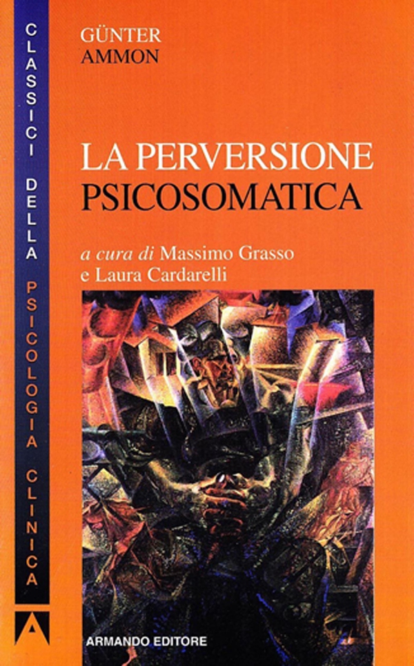 La perversione psicosomatica - Librerie.coop La perversione psicosomatica - Librerie.coop