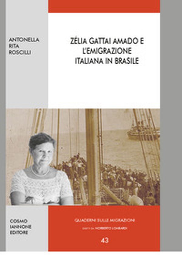 Zélia Gattai Amado e l'emigrazione italiana in Brasile - Librerie.coop Zélia Gattai Amado e l'emigrazione italiana in Brasile - Librerie.coop