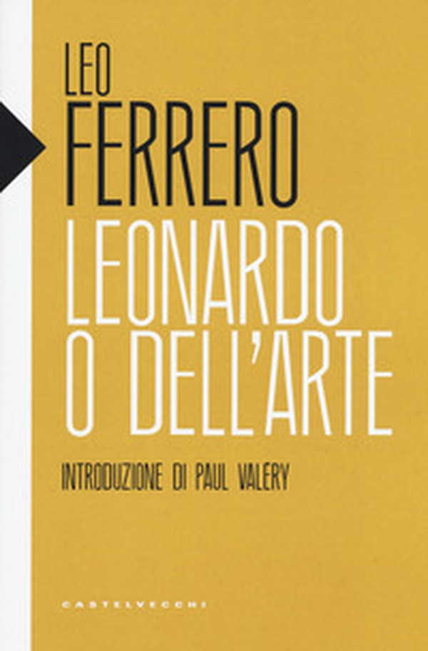 Leonardo o Dell'arte - Librerie.coop Leonardo o Dell'arte - Librerie.coop