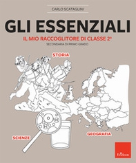 Gli essenziali. Il mio raccoglitore di classe 2ª. Secondaria di primo grado - Librerie.coop