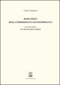 Dimensioni della storiografia contemporanea - Vol. 1 - Librerie.coop Dimensioni della storiografia contemporanea - Vol. 1 - Librerie.coop