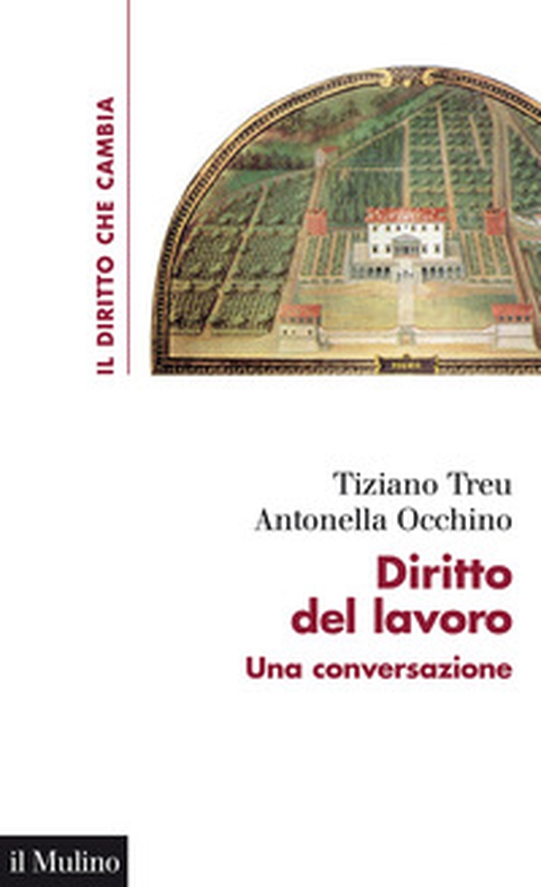 Diritto del lavoro. Una conversazione - Librerie.coop Diritto del lavoro. Una conversazione - Librerie.coop