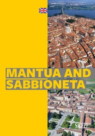 Mantua and Sabbioneta - Librerie.coop Mantua and Sabbioneta - Librerie.coop