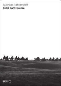 Città carovaniere - Librerie.coop