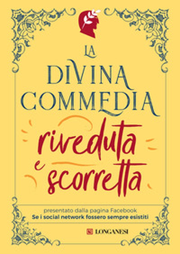 La Divina Commedia riveduta e scorretta - Librerie.coop La Divina Commedia riveduta e scorretta - Librerie.coop