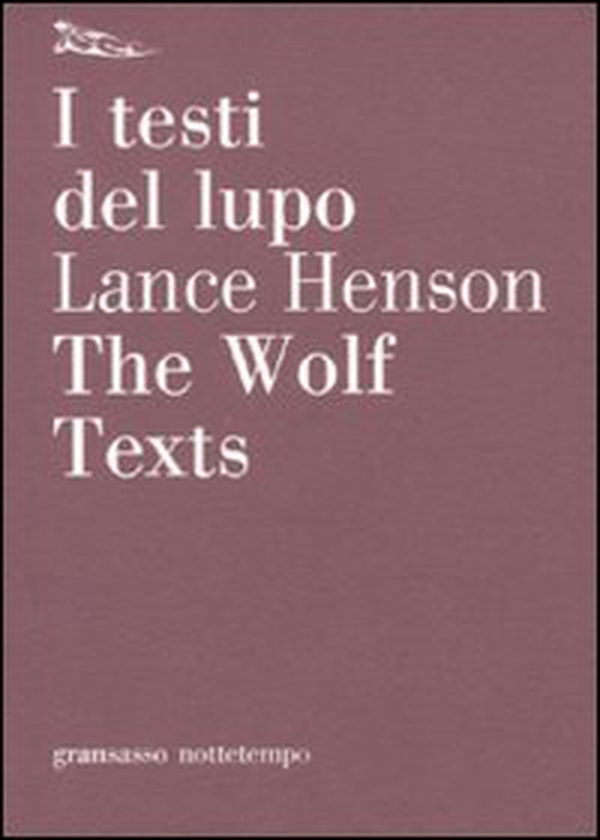 I testi del lupo. Testo inglese a fronte - Librerie.coop I testi del lupo. Testo inglese a fronte - Librerie.coop