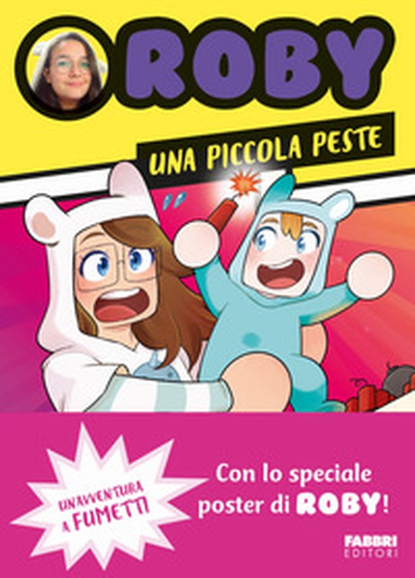Una piccola peste. Un'avventura a fumetti - Librerie.coop Una piccola peste. Un'avventura a fumetti - Librerie.coop