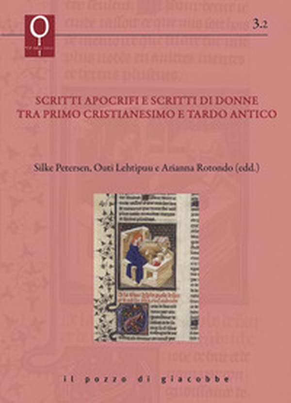 Scritti apocrifi e scritti di donne tra primo cristianesimo e tardo antico - Librerie.coop Scritti apocrifi e scritti di donne tra primo cristianesimo e tardo antico - Librerie.coop