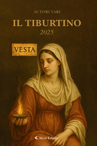 Il Tiburtino. Vesta 2025 - Librerie.coop