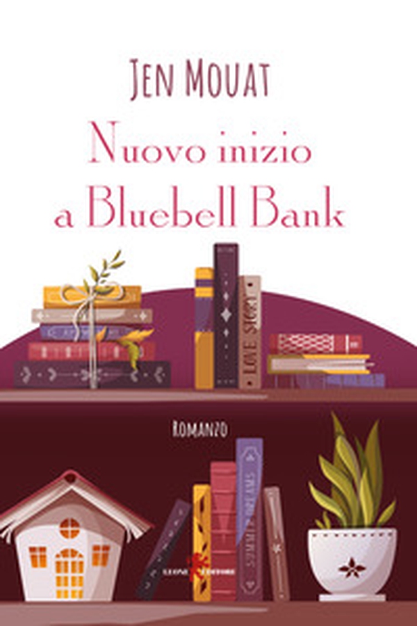 Nuovo inizio a Bluebell Bank - Librerie.coop Nuovo inizio a Bluebell Bank - Librerie.coop