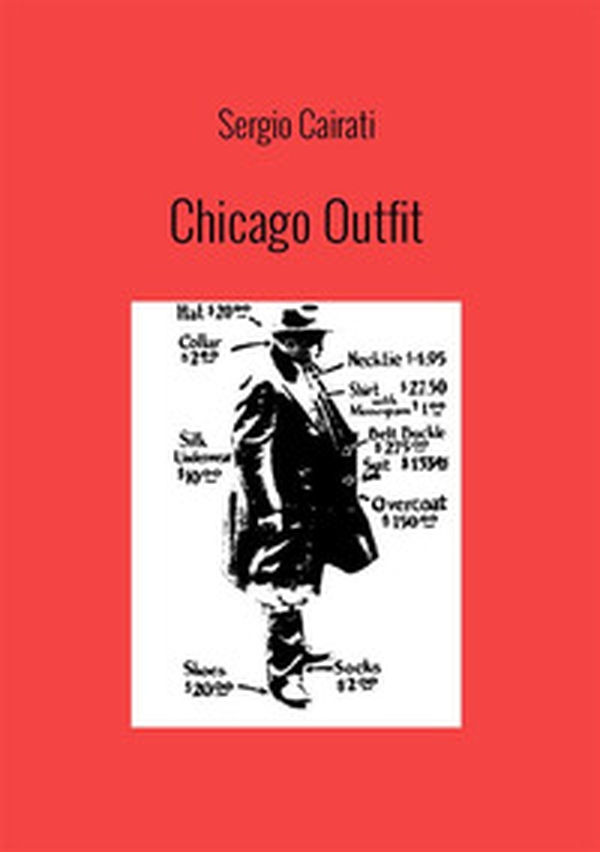 Chicago outfit - Librerie.coop Chicago outfit - Librerie.coop