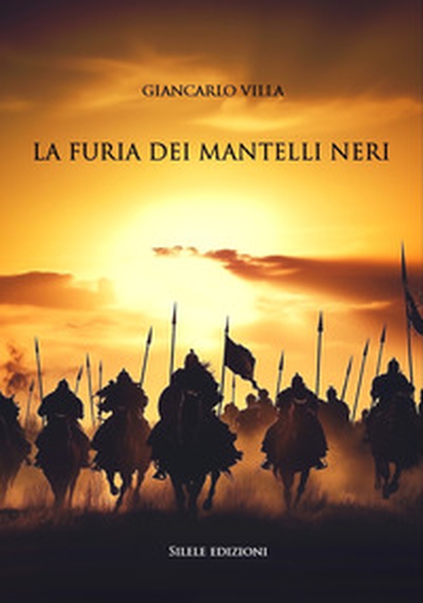 La furia dei mantelli neri - Librerie.coop La furia dei mantelli neri - Librerie.coop