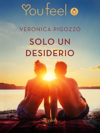 Solo un desiderio (Youfeel) - Librerie.coop