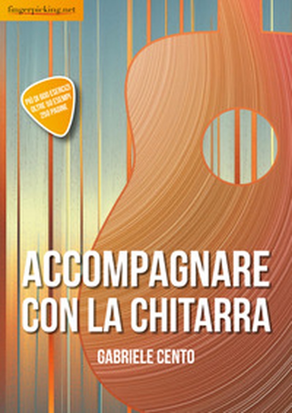 Accompagnare con la chitarra - Librerie.coop Accompagnare con la chitarra - Librerie.coop