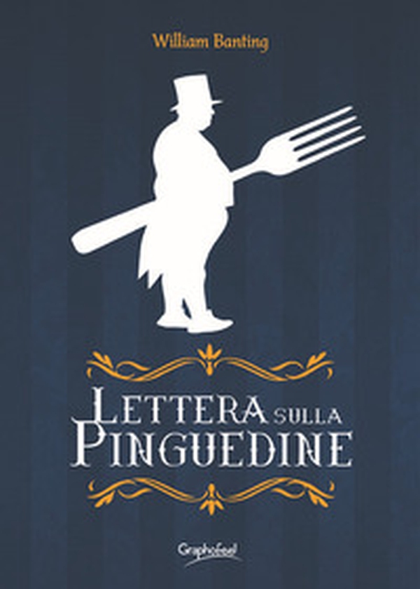 Lettera sulla pinguedine - Librerie.coop Lettera sulla pinguedine - Librerie.coop