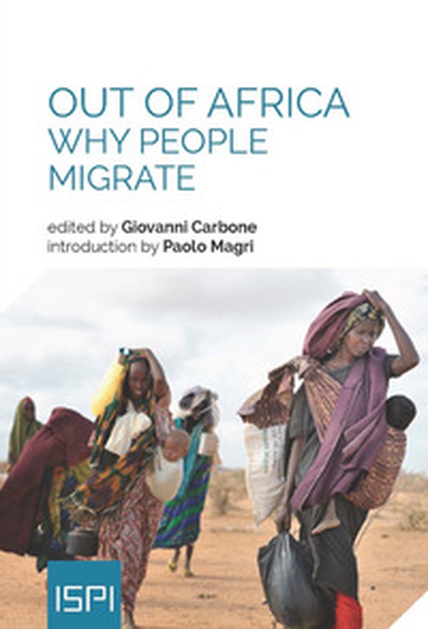 Out of Africa. Why people migrate - Librerie.coop Out of Africa. Why people migrate - Librerie.coop