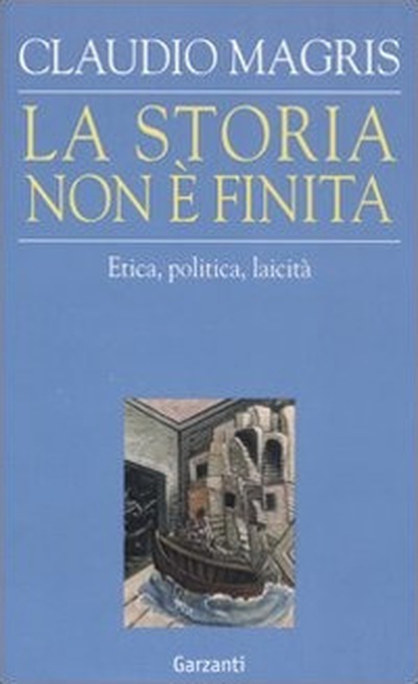 La storia non è finita. Etica, politica, laicità - Librerie.coop La storia non è finita. Etica, politica, laicità - Librerie.coop