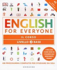 English for everyone. Livello 2° base. Il corso - Librerie.coop