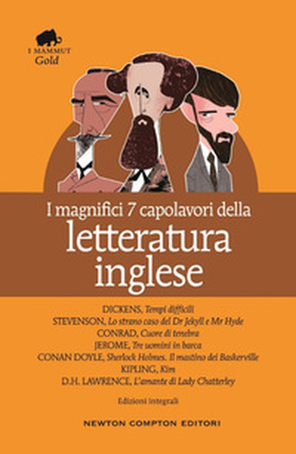 I magnifici 7 capolavori della letteratura inglese: Tempi difficili-Lo strano caso del Dr. Jekyll e Mr. Hyde-Cuore di tenebra.. - Librerie.coop I magnifici 7 capolavori della letteratura inglese: Tempi difficili-Lo strano caso del Dr. Jekyll e Mr. Hyde-Cuore di tenebra.. - Librerie.coop