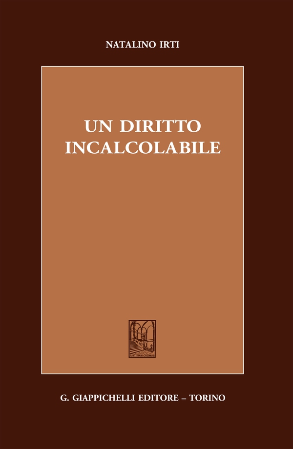 Un diritto incalcolabile - Librerie.coop Un diritto incalcolabile - Librerie.coop