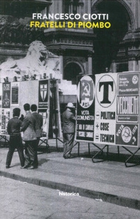 Fratelli di piombo - Librerie.coop