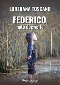 Federico, nato due volte - Librerie.coop