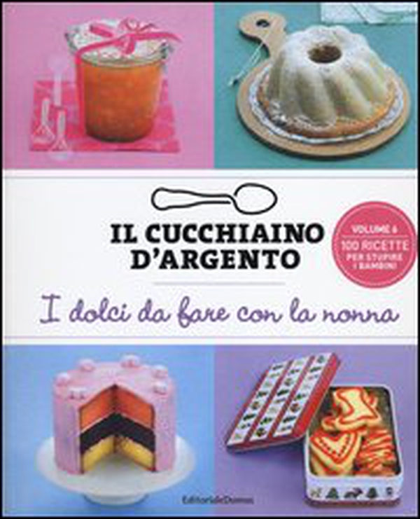 Il cucchiaino d'argento - Librerie.coop Il cucchiaino d'argento - Librerie.coop