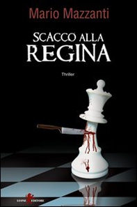 Scacco alla regina - Librerie.coop