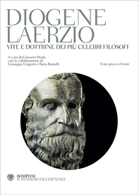 Diogene Laerzio. Vite e dottrine dei più celebri filosofi - Librerie.coop Diogene Laerzio. Vite e dottrine dei più celebri filosofi - Librerie.coop