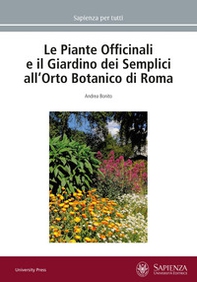 Le piante officinali e il Giardino dei Semplici all'Orto Botanico di Roma - Librerie.coop