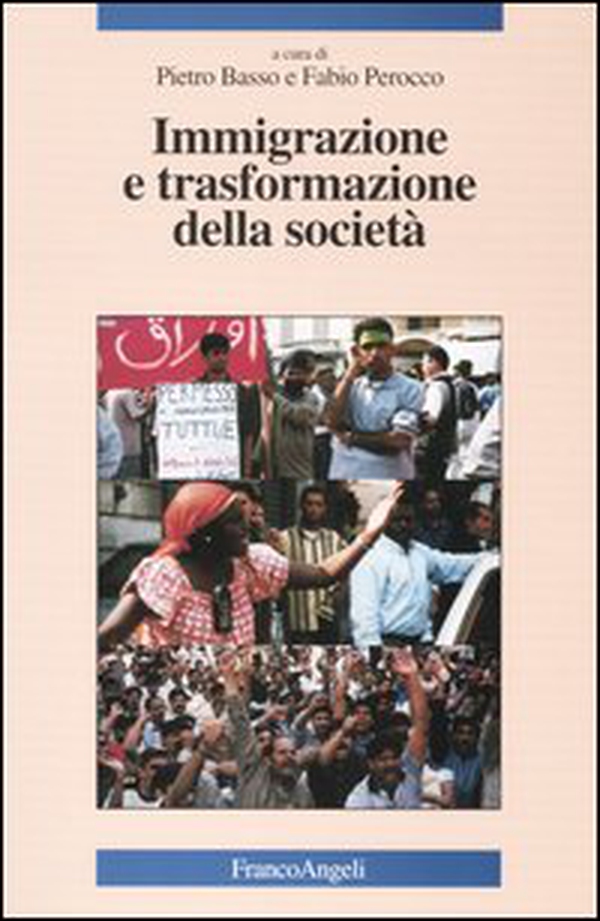 Immigrazione e trasformazione della società - Librerie.coop Immigrazione e trasformazione della società - Librerie.coop