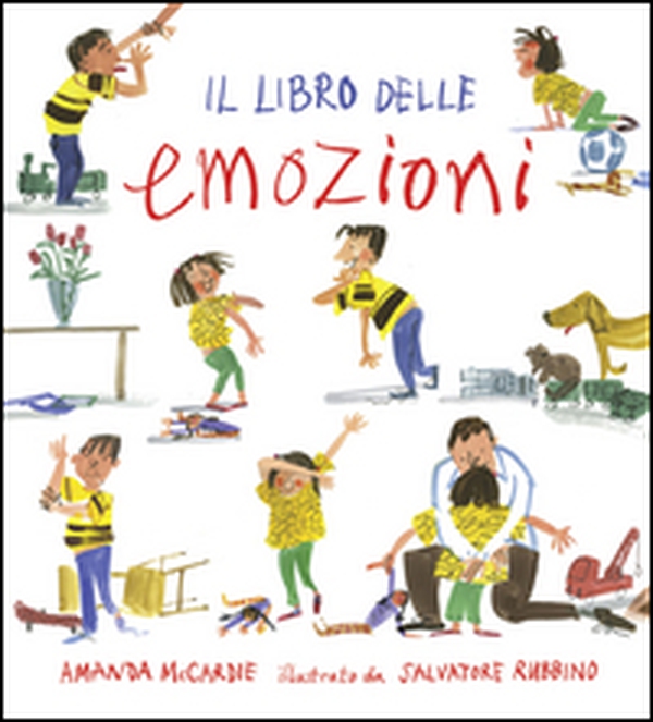 Il libro delle emozioni - Librerie.coop Il libro delle emozioni - Librerie.coop