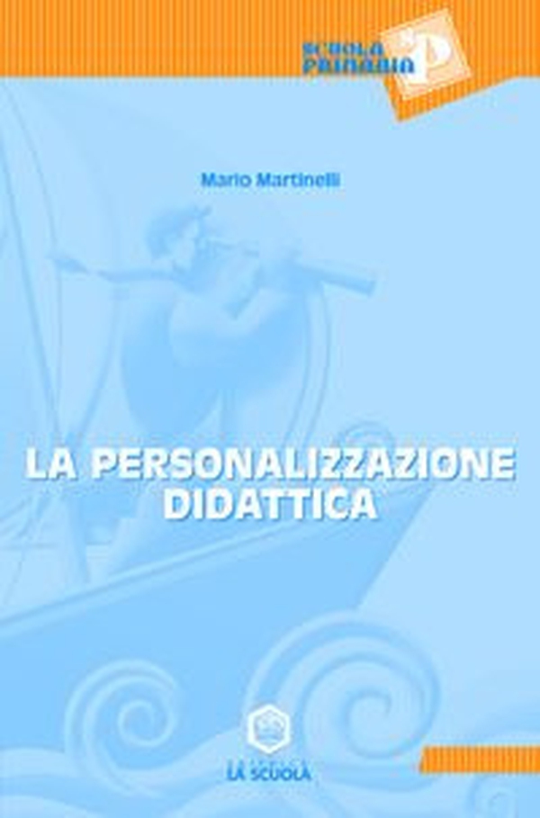La personalizzazione didattica - Librerie.coop La personalizzazione didattica - Librerie.coop