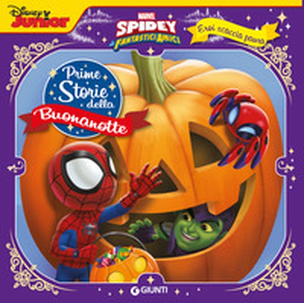 Eroi scaccia paura. Spidey. Prime storie della buonanotte. Marvel - Librerie.coop Eroi scaccia paura. Spidey. Prime storie della buonanotte. Marvel - Librerie.coop