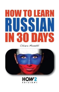 How to learn Russian in 30 days - Librerie.coop