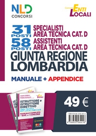 Kit completo di preparazione al concorso. Giunta Regione Lombardia 31 e 58 posti-Istruttore e istruttore direttivo area tecnica enti locali, cat. C e D. Manuale completo + quiz per i concorsi - Librerie.coop