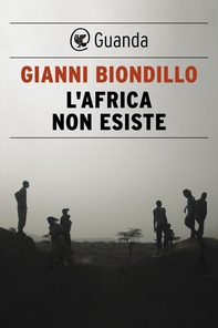 L'africa non esiste - Librerie.coop