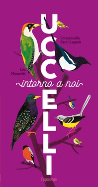 Uccelli intorno a noi - Librerie.coop