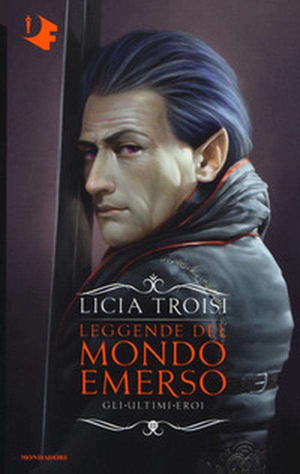 Gli ultimi eroi. Leggende del mondo emerso - Vol. 3 - Librerie.coop Gli ultimi eroi. Leggende del mondo emerso - Vol. 3 - Librerie.coop