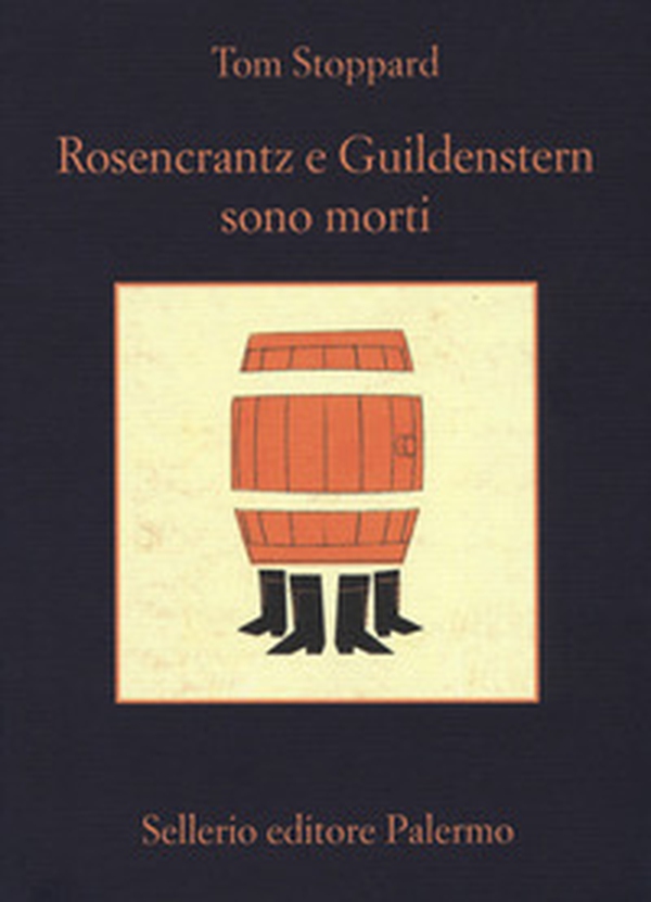Rosencrantz e Guildenstern sono morti - Librerie.coop Rosencrantz e Guildenstern sono morti - Librerie.coop